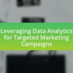Leveraging Data Analytics for Targeted Marketing Campaigns