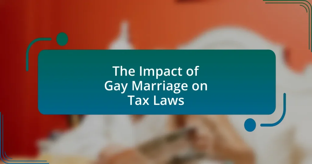 The Impact of Gay Marriage on Tax Laws